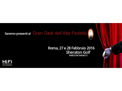 Gran Gal&agrave; dell’Alta Fedelt&agrave;