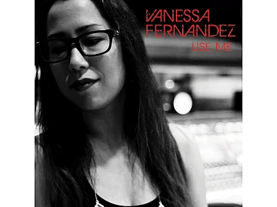 Sound and Music VANESSA FERNANDEZ: USE ME (One - Step 180g - 45 RPM - Limited Numbered Edition)