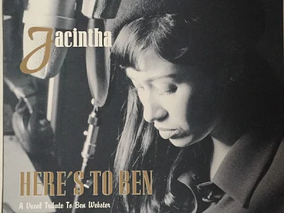 Sound and Music JACINTHA: HERE'S TO BEN