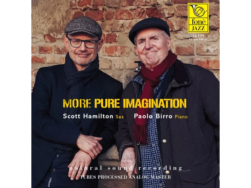 Fon&egrave; MORE PURE IMAGINATION - SCOTT HAMILTON & PAOLO BIRRO [LP]
