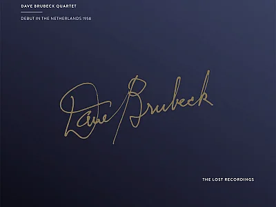 Sound and Music DAVE BRUBECK QUARTET: DEBUT IN THE NETHERLANDS - 1958 - L.E. MONO (THE LOST RECORDING)