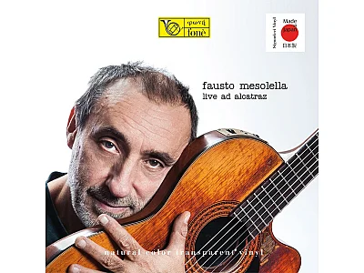 Fon&eacute; FAUSTO MESOLELLA: LIVE AD ALCATRAZ