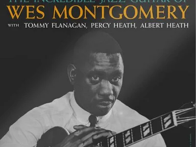 Sound and Music WES MONTGOMERY: THE INCREDIBLE GUITAR OF WES MONTGOMERY (SERIE ORIGINAL JAZZ CLASSICS)
