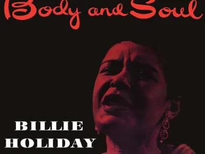 Sound and Music BILLIE HOLIDAY: BODY AND SOUL (MONO)
