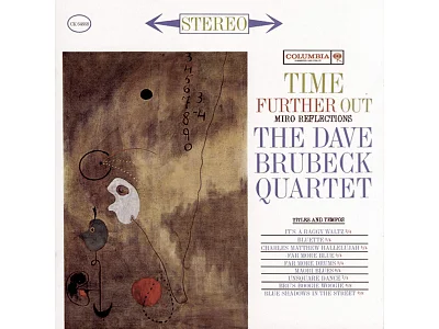 Sound and Music DAVE BRUBECK: TIME FURTHER OUT