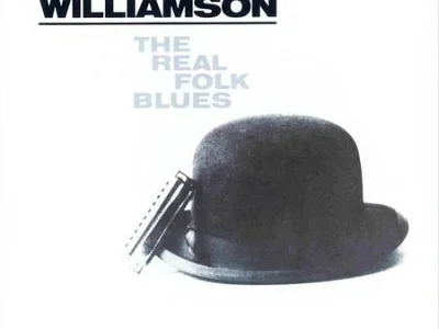 Sound and Music SONNY BOY WILLIAMSON: THE REAL FOLK BLUES (CHESS RECORDS ACOUSTIC SOUNDS SERIES)